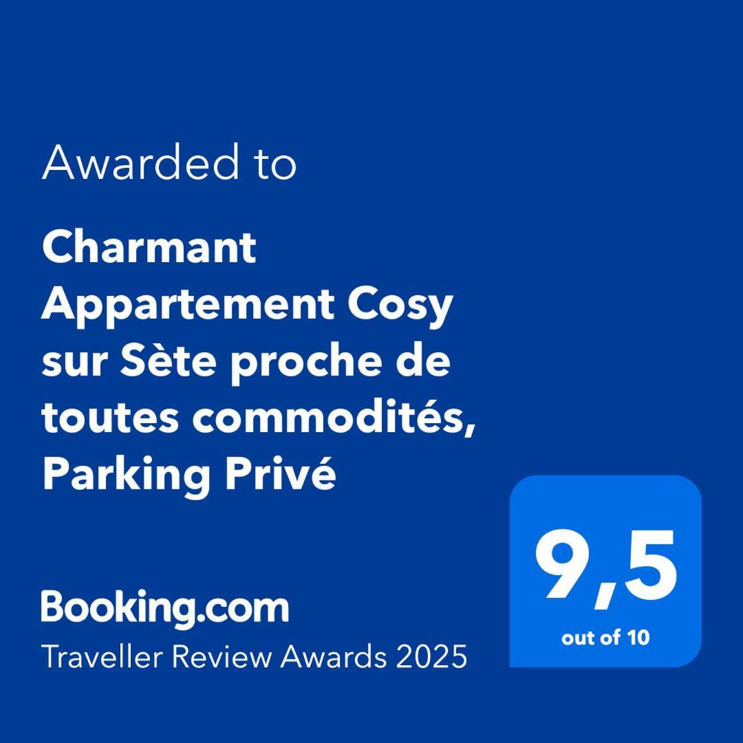 Charmant Appartement Cosy Sur Sete Proche De Toutes Commodites, Parking Prive Exterior photo